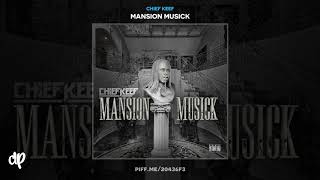 Chief Keef  Rawlings Mansion Musick [upl. by Netsyrk251]