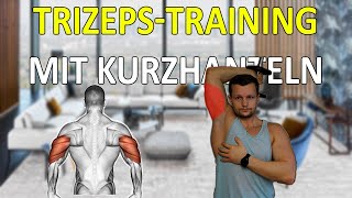 TOP 3 Trizeps Kurzhantel Übungen  Training Zuhause [upl. by Tarsus778]