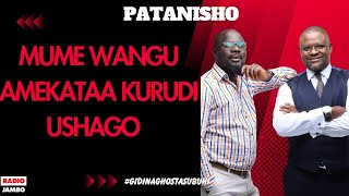 PATANISHO  MUME WANGU AMEKATAA KURUDI USHAGO [upl. by Yadnus559]