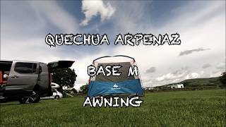 QUECHUA ARPENAZ BASE M AWNING [upl. by Airahs]