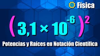 Notación Científica Potenciación y Radicación  Ejercicios Resueltos [upl. by Haskel]