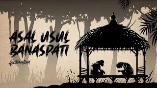 ASAL USUL BANASPATI [upl. by Nivlak458]