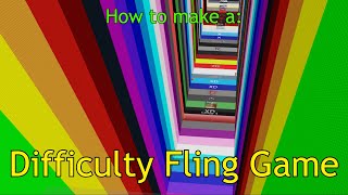 OUTDATED How to make a Difficulty Fling Game in Roblox Studio [upl. by Hendry]