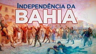 2 DE JULHO COMO FOI A INDEPENDÊNCIA DA BAHIA epi018 [upl. by Renrut106]