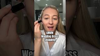 GRWM to go wedding dress shopping weddingseason [upl. by Arym]