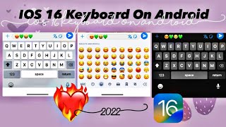 IOS Keyboard  IOS 16 Keyboard on android  iphone keyboard [upl. by Watkin]