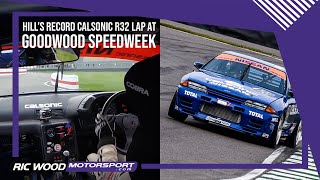 Nissan Skyline R32 GTR CALSONIC driven by Jake Hill at Goodwood Speedweek Shootout Lap Record [upl. by Manoop]