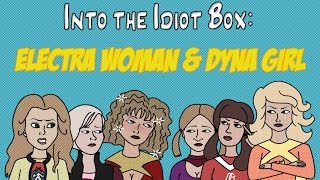 Into the Idiot Box Ep 44 Electra Woman amp Dyna Girl 2001 [upl. by Ralston]