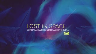 Armin van Buuren amp Jorn van Deynhoven  Lost In Space [upl. by Sigfrid973]