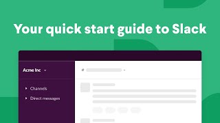 How to use Slack Your quick start guide [upl. by Anoirb]