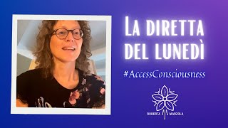 Cosa significa per te essere te stesso La domanda del lunedì accessconsciousness [upl. by Greenfield748]