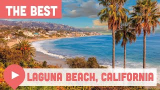 Best Things to Do in Laguna Beach California [upl. by Notneiuq]