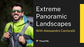 How to Photograph Extreme Panoramic Landscapes with Alessandro Cantarelli  Live Class [upl. by Auqenaj667]