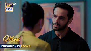 New Mein  Episode 13  Promo  Wahaj Ali  Ayeza Khan  ARY Digital [upl. by Yrome]