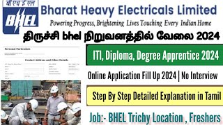 BHEL Trichy Apprentice 2024 Application Fill Up Process Tamil [upl. by Aylatan]