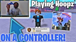 I PLAYED HOOPZ ON A CONTROLLER FOR THE FIRST TIME AND THIS HAPPENED😱  Roblox [upl. by Otter]