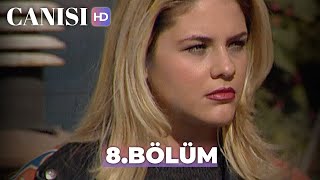 Canısı 8 Bölüm  HD Restorasyon [upl. by Salguod]