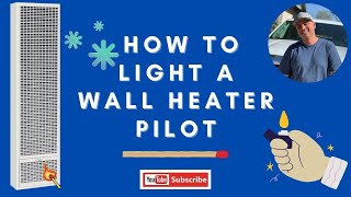 How to light a wall heater pilot [upl. by Nairrot]