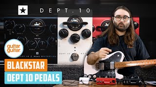 The NEW Blackstar Dept 10 Pedal Range  Deep Dive [upl. by Haelhsa]