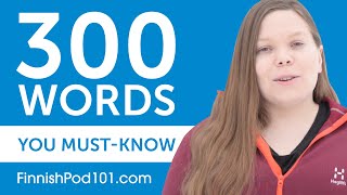 300 Words Every Finnish Beginner Must Know [upl. by Aiclid698]