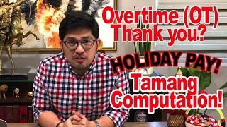 Holiday Pay and Overtime Pay  Atty Abel 006 [upl. by Demmy427]