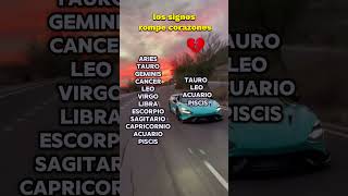 Los signos rompecorazones [upl. by Sairu]