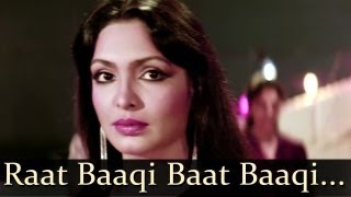 Namak Halaal  Raat Baki Baat Baki Hona Hai Jo  Shashi Kapoor amp Parveen Babi [upl. by Odo]