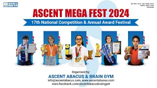 ASCENT MEGA FEST 2024 Online Exam  17th National Competition amp Annual Award Festival ascentabacus [upl. by Tandy]