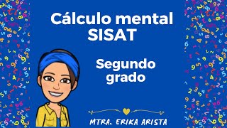 Práctica de Cálculo Mental  SISAT  Segundo Grado de Primaria [upl. by Ees671]