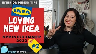 NEW IKEA PRODUCTS FOR SPRINGSUMMER 2022 PART 2  Interior Design Tips [upl. by Ulrick]