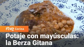 Un potaje con mayúsculas la Berza Gitana  Como Sapiens  RTVE Cocina [upl. by Annoyed]