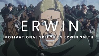 Erwin Smiths final speech  my soldiers RAGE🫡🫡 [upl. by Elimac489]