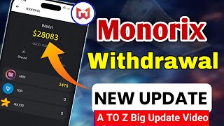 Monorix withdraw  monorix airdrop update  monorix listing update  how to sell monorix coins [upl. by Jobina]