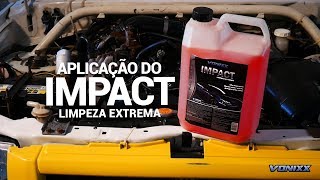 Aplicação do Impact  Poder extremo para a limpeza do seu veículo [upl. by Ordnazil]