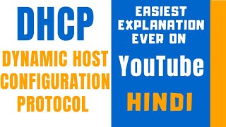 DHCP ll Dynamic Host Configuration Protocol Explained in Hindi ll Need Of DHCP [upl. by Teador470]