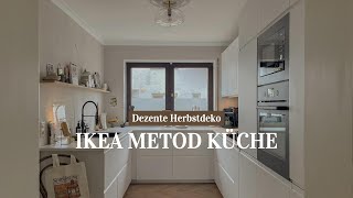 Ikea Metod Küche mit dezenter Herbstdeko 🍂🌰 [upl. by Anawahs]