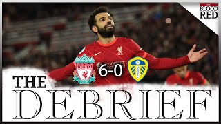 Liverpool 60 Leeds United  Matip van Dijk Score Mane amp Salah At The Double  The Debrief LIVE [upl. by Yelahc]