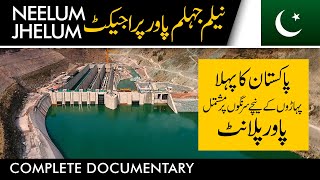 NEELUM JHELUM HYDROPOWER PROJECT  AN ENGINEERING MARVEL [upl. by Adaven573]