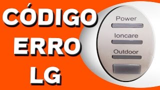 Código de Erro do LG Inverter [upl. by Hnaht]