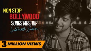 Non Stop Bollywood Songs Mashup  Old to New Hindi Songs  Siddharth Slathia  Jukebox [upl. by Anaiek]