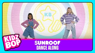 KIDZ BOP Kids  Sunroof Dance Along [upl. by Eniluqaj383]