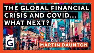 The Global Financial Crisis and COVID What Next [upl. by Malena]