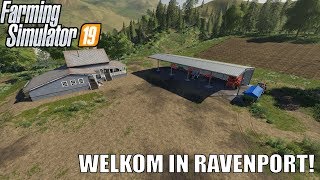 WELKOM IN RAVENPORT Farming Simulator 19 Ravenport 1 [upl. by Proudfoot]