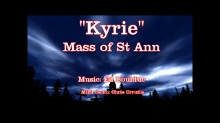 Kyrie  Mass of St Ann  Ed Bolduc [upl. by Lilac]