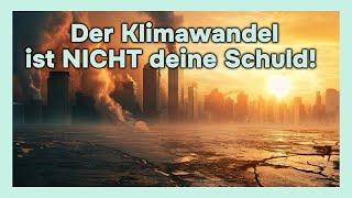 Klimawandel – Die dreckige Wahrheit über die niemand sprechen will [upl. by Puiia650]