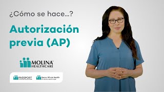 Molina Healthcare ¿Cómo Serie – Autorización previa AP [upl. by Konrad]