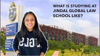 WHAT IS STUDYING AT JINDAL GLOBAL LAW SCHOOL LIKEALL ABOUT JGLSHARSHITA AGARWAL [upl. by Novar]