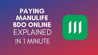 How To Pay Manulife In BDO Online 2024 [upl. by Acireh]