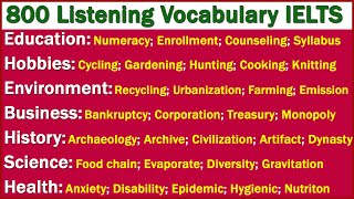 800 Repeated and Most Commonly Used Listening Vocabulary for IELTS [upl. by Aix]