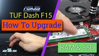 How to InstallUpgrade RAM and m2 SSD in ASUS TUF Dash F15 Gaming Laptop NVMe only [upl. by Junette484]